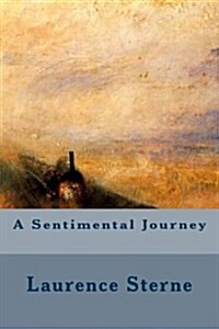 A Sentimental Journey (Paperback)