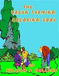 The Urban Farming Coloring Book (Paperback)