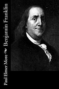 Benjamin Franklin (Paperback)