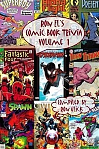 Ron Els Comic Book Trivia (Volume 1) (Paperback)