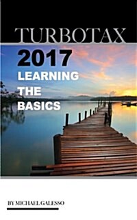 TurboTax 2017 Learning the Basics (Paperback)