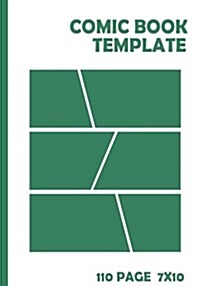 Comic Book Template: Blank Comic Book - Staggerd 6 Panel 7x10 Over 100 Page, Create Comic Book by Yourself, for Drawing Your Own Comic Book (Paperback)