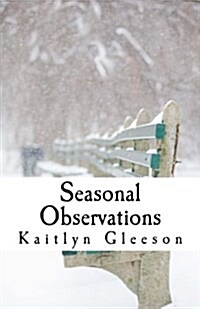 Seasonal Observations (Paperback)