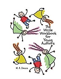The Write Workbook for Young Authors (Paperback)
