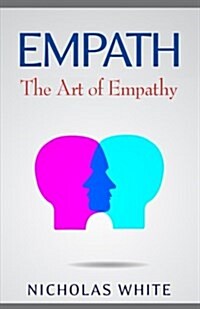Empath: The Art of Empathy (Paperback)