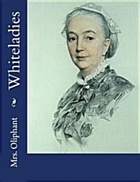 Whiteladies (Paperback)