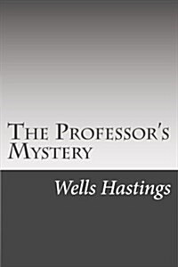 The Professors Mystery (Paperback)