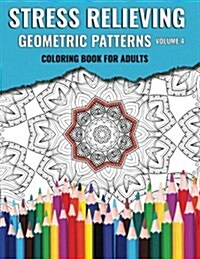Stress Relieving Geometric Patterns (Paperback)