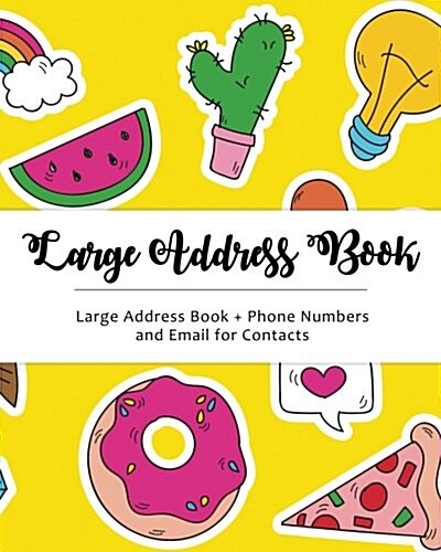 Large Address Book: Jumbo Size for Seniors: Big & Easy to Write - Phone Numbers & Email & Contacts for Reference: Cactus Design (Paperback)