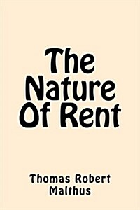 The Nature of Rent (Paperback)