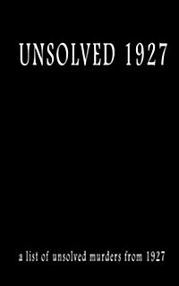 Unsolved 1927 (Paperback)