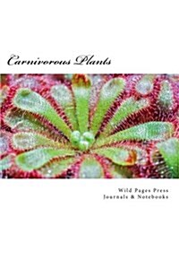 Carnivorous Plants (Journal / Notebook) (Paperback)