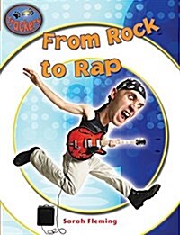 From Rock to Rap (Paperback)