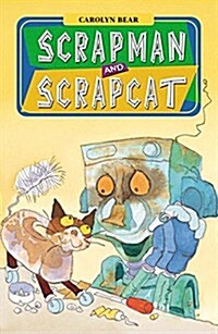 Scrapman and Scrapcat (Paperback)