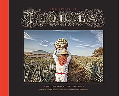 The Spirit of Tequila (Hardcover)