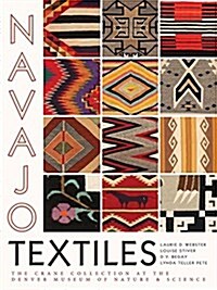 Navajo Textiles: The Crane Collection at the Denver Museum of Nature and Science (Paperback)