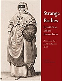 Strange Bodies (Paperback)