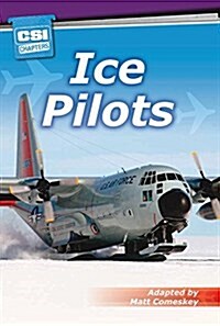 Ice Pilots (Paperback)