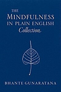 The Mindfulness in Plain English Collection (Hardcover)