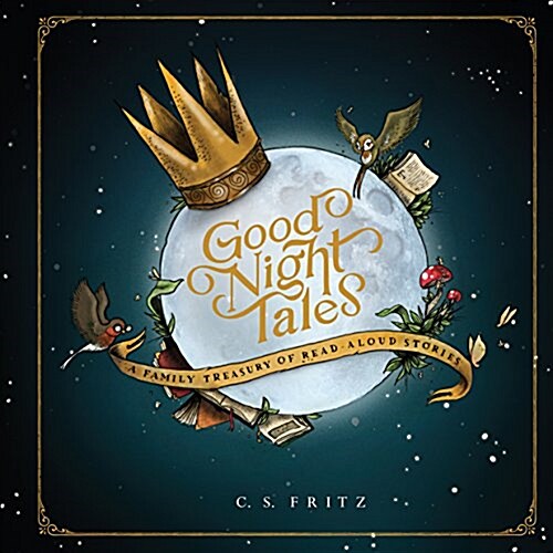 Good Night Tales: A Family Treasury of Read-Aloud Stories (Hardcover)