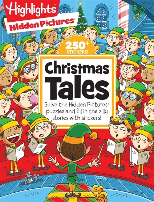 Christmas Tales: Solve the Hidden Pictures(r) Puzzles and Fill in the Silly Stories with Stickers! (Paperback)