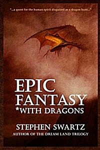 Epic Fantasy *With Dragons (Paperback)