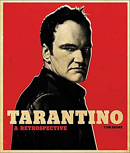 Tarantino: A Retrospective (Hardcover)