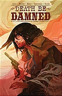 Death Be Damned (Paperback)