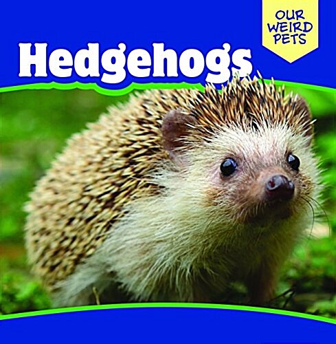 Hedgehogs (Library Binding)