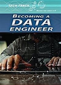 Becoming a Data Engineer (Library Binding)