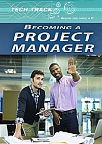 Becoming a Project Manager (Library Binding)