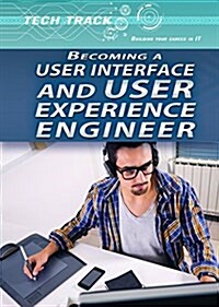Becoming a User Interface and User Experience Engineer (Library Binding)