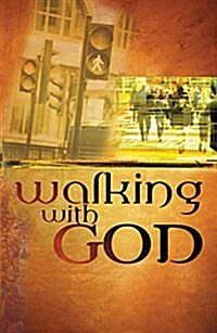 Walking with God (Paperback)