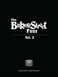 The Baker Street Four Volume 3 (Paperback)