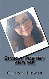 Simply Poetry and Me (Paperback)