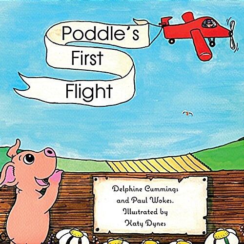 Poddles First Flight (Paperback)