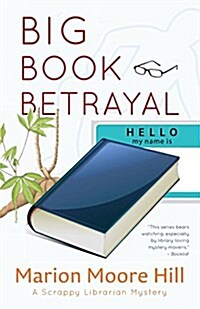 Big Book Betrayal (Paperback)