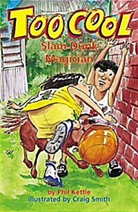 Slam Dunk Magician (Paperback)