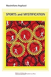 Sports and Mystification (Paperback)