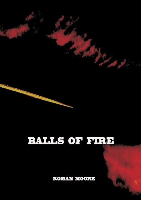 Balls of Fire (Hardcover)