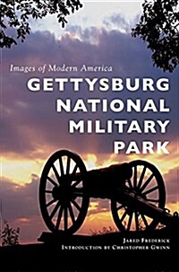 Gettysburg National Military Park (Hardcover)
