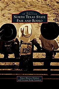 North Texas State Fair and Rodeo (Hardcover)