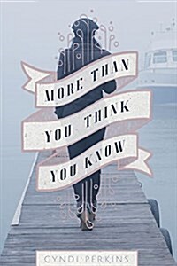 More Than You Think You Know (Paperback)