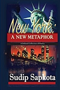 New York: A New Metaphor (Paperback)