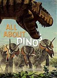 All about Dinosaurs (Hardcover)