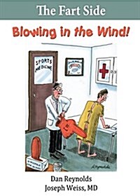 The Fart Side - Blowing in the Wind! Pocket Rocket Edition: The Funny Side Collection (Paperback, Pocket Rocket E)