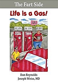 The Fart Side - Life Is a Gas! Pocket Rocket Edition: The Funny Side Collection (Paperback, Pocket Rocket E)