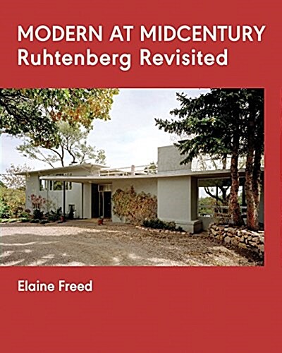 Modern at Midcentury: Ruhtenberg Revisited (Paperback)