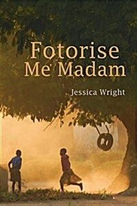 Fotorise Me Madam (Paperback)