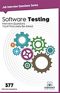 Software Testing Interview Questions Youll Most Likely Be Asked (Paperback)